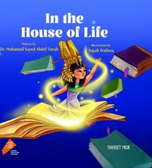 In The House Of Life Mohamed Sayed Abdel Tawab Children | BookBuzz.Store
