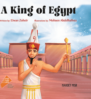 A King of Egypt Mohsen Abdelhafeez Children | BookBuzz.Store