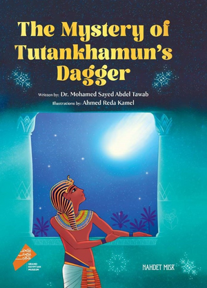 The Mystery Of Tutankhamun'S Dagger Mohamed Sayed Abdel Tawab Children | BookBuzz.Store