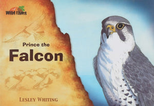 wild lives: prince the falcon lesley whiting كتب اطفال | BookBuzz.Store