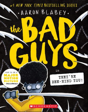 The Bad Guys 14: In They're Bee - Hind You ! Aaron Blabey Comics | BookBuzz.Store