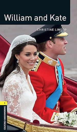 Fact Files Oxford Bookworms 1 : William And Kate Christine Lindop General | BookBuzz.Store