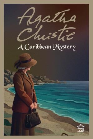 Novel A Caribbean Mystery - by Agatha Christie