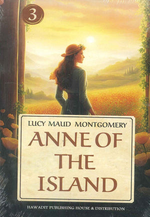 Anne of the Island 3 Lucy Maud Montgomery | BookBuzz.Store
