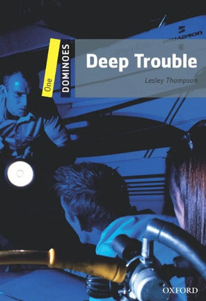 Oxford Dominoes One : Deep Trouble Lesley Thompson Novels | BookBuzz.Store