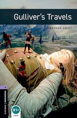 Oxford Bookworms 4 : Gulliver's Travels Jonathan Swift Novels | BookBuzz.Store