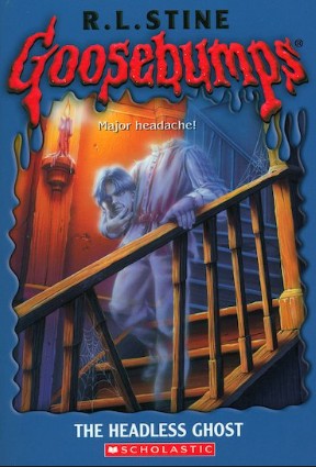Scholastic Goosebumps The Headless Ghost R.L.Stine stories | BookBuzz.Store