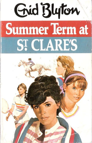 Summer Term at St Clare's: St Clare's Enid Blyton BookBuzz.Store