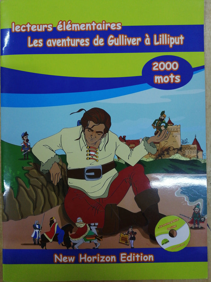 Elementary readers 2000 words Gullivers Adventures in Lilliput French
