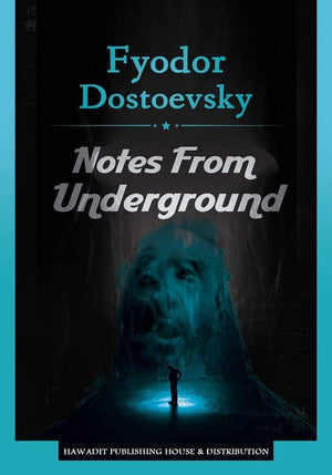Notes From Underground Fyodor Dostoevsky BookBuzz.Store