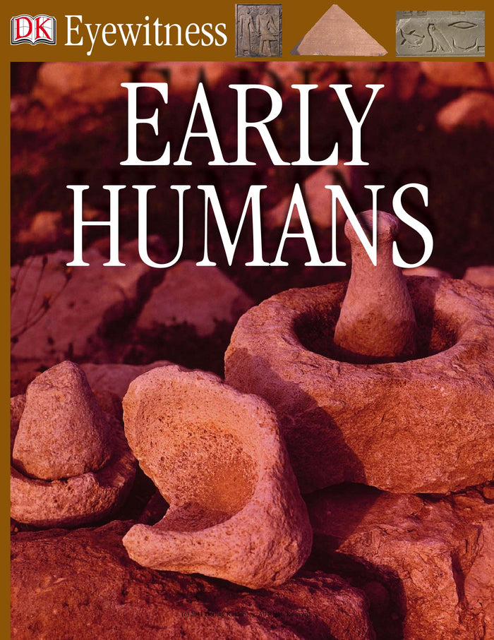 Eyewitness Books: Early Humans