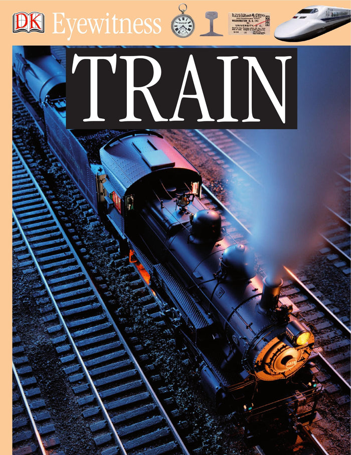 Eyewitness Books: Train