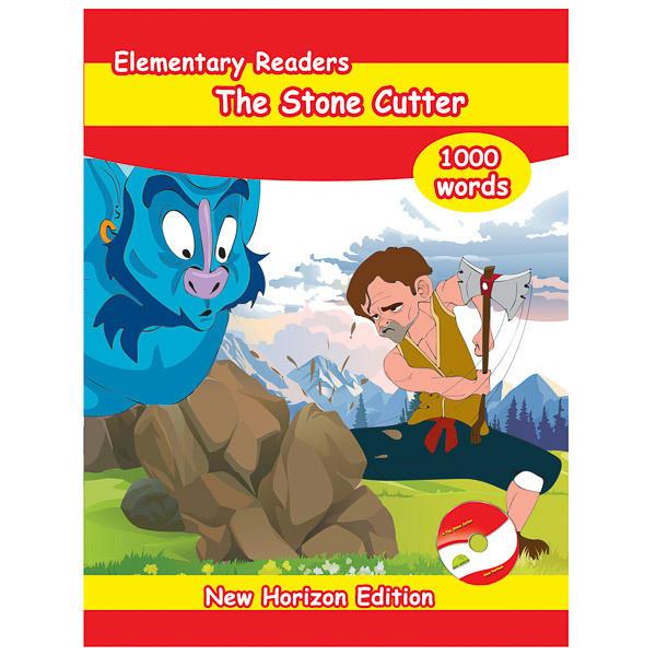 Elementary readers 1000 words The stone Cutter