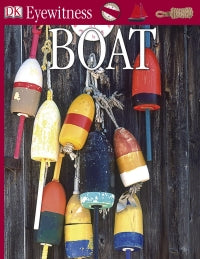 Eyewitness Books: Boat
