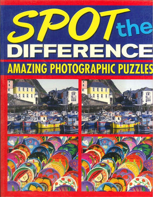 SPOT the Difference: AMAZING PHOTOGRAPHIC PUZZLES Arcturus | BookBuzz.Store