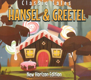 Classic Tales: HANSEL & GREETEL | BookBuzz.Store