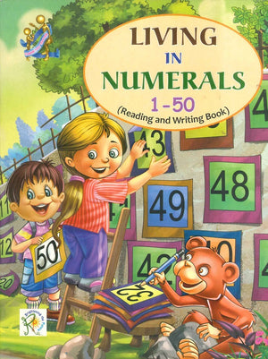LIVING IN NUMERALS 1-50 ( Reading and Writing Book ) Chhavi Kapur | BookBuzz.Store