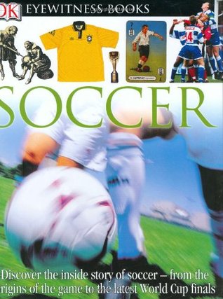 Eyewitness Books: Soccer