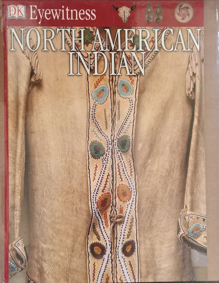 Eyewitness Books:North American Indian