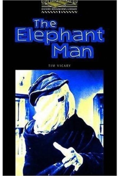 Oxford Bookworms Library: The Elephant Man Level 1