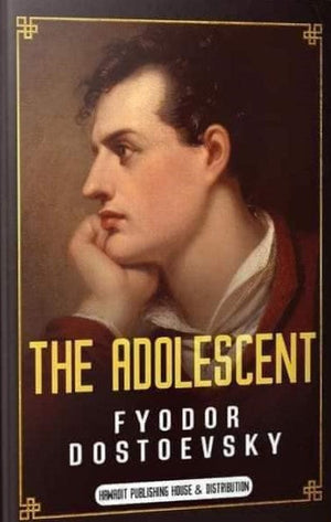 The Adolescent Part One & Two Fyodor Dostoevsky BookBuzz.Store