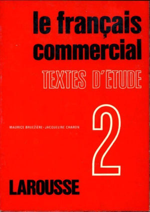 Le Francais Commercial: Textes D'etude BookBuzz.Store Delivery Egypt