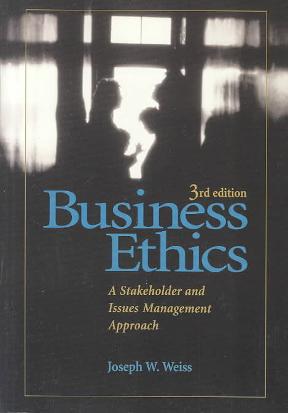 Business Ethics A Stakeholder and Issues Management Approach 3rd edition Joseph W. Weiss  BookBuzz.Store Delivery Egypt