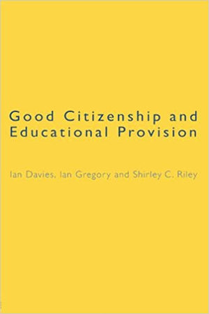 Good Citizenship and Educational Provision  Ian Gregory , Shirley Riley BookBuzz.Store Delivery Egypt
