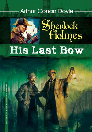 His Last Bow Conan Doyle BookBuzz.Store