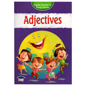 ENGLISH GRAMMAR FOR YOUNG LEARNERS..ADJECTIVES BookBuzz.Store
