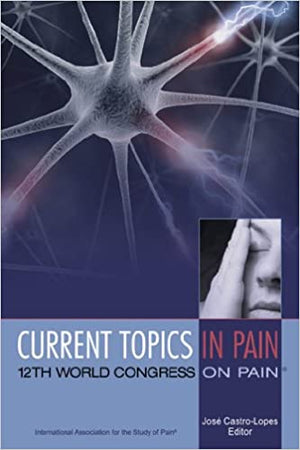 Current-Topics-in-Pain:-12th-World-Congress-on-Pain-BookBuzz.Store
