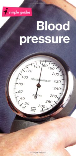Blood Pressure (Simple Guides)