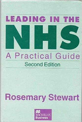 Leading in the NHS: A Practical Guide