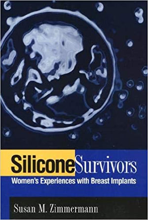Silicone-Survivors:-Women's-Experiences-with-Breast-Implants-BookBuzz.Store