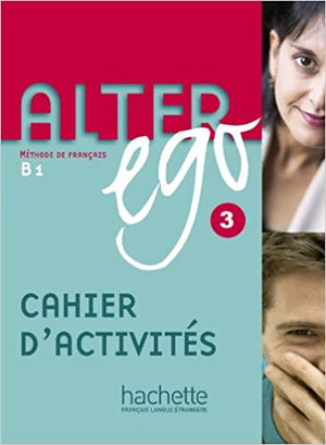 Alter Ego 3 - Cahier d'Activités: Alter Ego 3 - Cahier d'Activités (French Edition) BookBuzz.Store Delivery Egypt