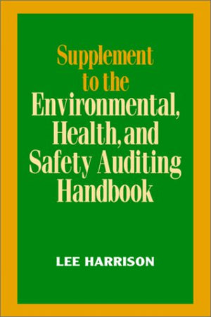 Supplement (Environmental, Health and Safety Auditing Handbook)   Lee Harrison BookBuzz.Store