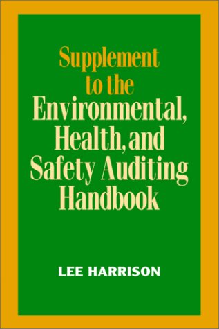 Supplement (Environmental, Health and Safety Auditing Handbook)