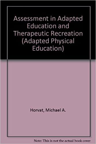 Assessment in Adapted Physical Education and Therapeutic Recreation