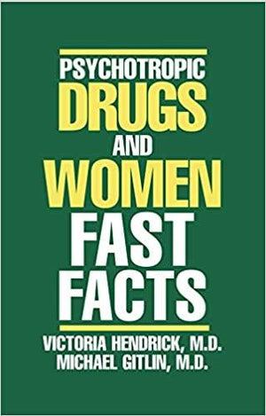 Psychotropic-Drugs-and-Women:-Fast-Facts-(Fast-Facts)-BookBuzz.Store