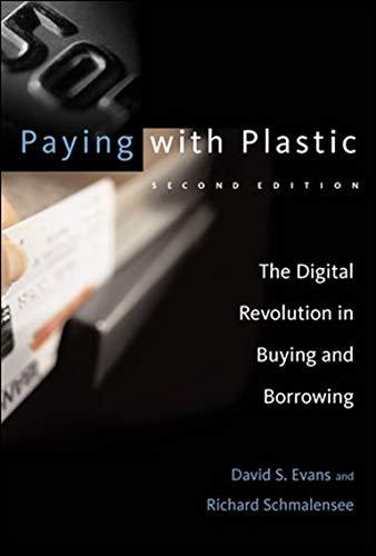 Paying with Plastic, second edition: The Digital Revolution in Buying and Borrowing