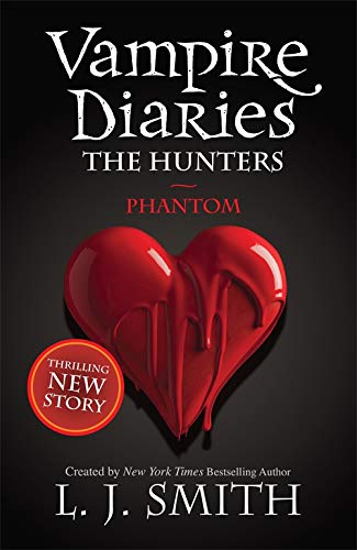 Vampire Diaries The Hunters :Phantom