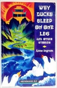 Why Ducks Sleep on One Leg and Other Stories: Elementary Level