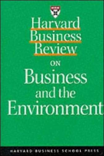 Harvard Business Review on Business and the Environment