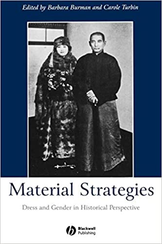Material Strategies: Dress and Gender in Historial Perspective 1st Edi
