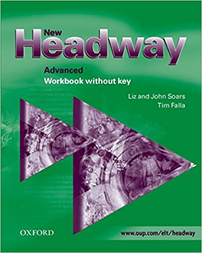 New Headway Advanced Workbook without Key