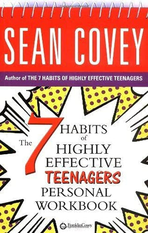 The 7 Habits Of Highly Effective Teenagers Sean Covey | BookBuzz.Store