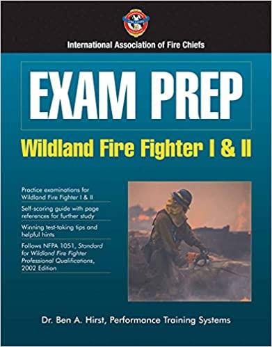 Exam Prep: Wildland Fire Fighter I & II