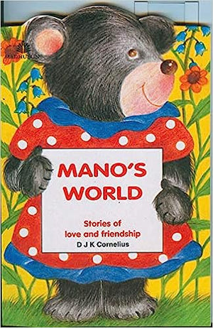 Mano's World (Stories Of Love And Friendship) D. J. K. Cornelius | BookBuzz.Store