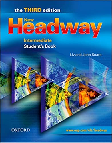New Headway Intermediate: Student's Book 3rd Edition