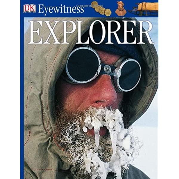 Eyewitness Books: Explorer